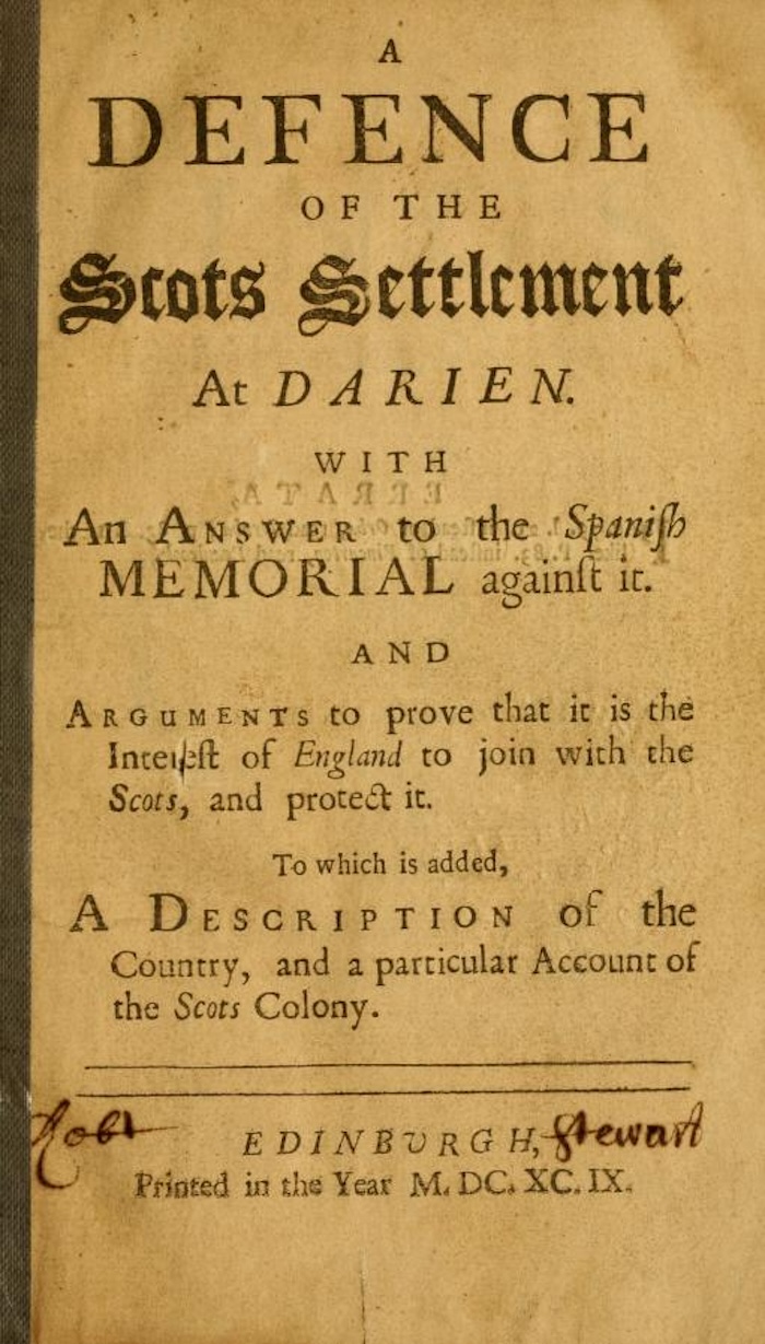 A defence of the Scots settlement at Darien, by John Hamilton, 1699. Brown University Library. Public Domain.